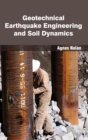 Image for Geotechnical Earthquake Engineering and Soil Dynamics