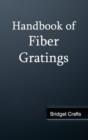 Image for Handbook of Fiber Gratings