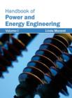 Image for Handbook of Power and Energy Engineering: Volume I