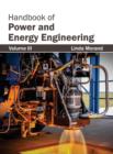 Image for Handbook of Power and Energy Engineering: Volume III