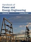 Image for Handbook of Power and Energy Engineering: Volume VII