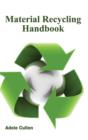 Image for Material Recycling Handbook