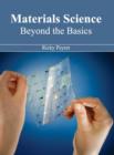 Image for Materials Science: Beyond the Basics