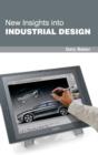 Image for New Insights Into Industrial Design