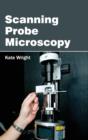 Image for Scanning Probe Microscopy
