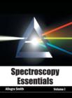 Image for Spectroscopy Essentials: Volume I
