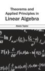 Image for Theorems and Applied Principles in Linear Algebra
