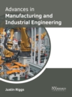 Image for Advances in Manufacturing and Industrial Engineering
