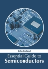 Image for Essential Guide to Semiconductors