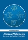 Image for Advanced Mathematics: Concepts and Applied Principles