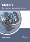 Image for Metals: Properties and Applications