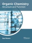 Image for Organic Chemistry: Structure and Function
