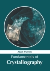 Image for Fundamentals of Crystallography