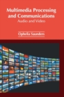 Image for Multimedia Processing and Communications: Audio and Video