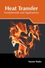 Image for Heat Transfer: Fundamentals and Applications