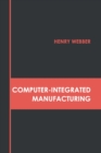 Image for Computer-Integrated Manufacturing