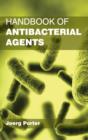 Image for Handbook of Antibacterial Agents