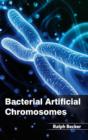 Image for Bacterial Artificial Chromosomes