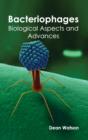 Image for Bacteriophages: Biological Aspects and Advances