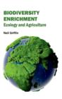 Image for Biodiversity Enrichment: Ecology and Agriculture