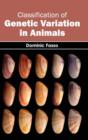 Image for Classification of Genetic Variation in Animals