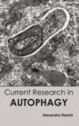 Image for Current Research in Autophagy