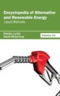 Image for Encyclopedia of Alternative and Renewable Energy: Volume 14 (Liquid Biofuels)