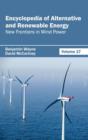 Image for Encyclopedia of Alternative and Renewable Energy: Volume 17 (New Frontiers in Wind Power)