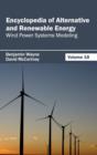 Image for Encyclopedia of Alternative and Renewable Energy: Volume 18 (Wind Power Systems Modeling)