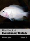 Image for Handbook of Evolutionary Biology: Volume II