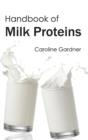 Image for Handbook of Milk Proteins