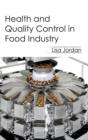 Image for Health and Quality Control in Food Industry