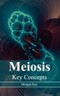 Image for Meiosis: Key Concepts