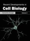 Image for Recent Developments in Cell Biology: Volume II