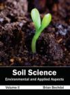 Image for Soil Science: Environmental and Applied Aspects (Volume II)