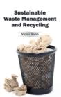 Image for Sustainable Waste Management and Recycling