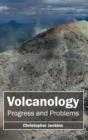 Image for Volcanology: Progress and Problems