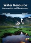 Image for Water Resource: Conservation and Management (Volume V)
