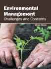 Image for Environmental Management: Challenges and Concerns