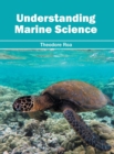 Image for Understanding Marine Science