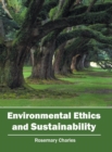 Image for Environmental Ethics and Sustainability