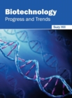 Image for Biotechnology: Progress and Trends
