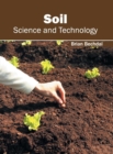 Image for Soil: Science and Technology