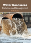Image for Water Resources: Pollution and Management
