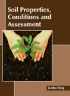 Image for Soil Properties, Conditions and Assessment