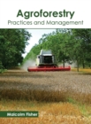 Image for Agroforestry: Practices and Management