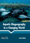 Image for Aquatic Biogeography in a Changing World