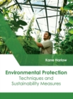 Image for Environmental Protection: Techniques and Sustainability Measures