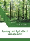 Image for Forestry and Agricultural Management