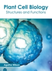 Image for Plant Cell Biology: Structures and Functions